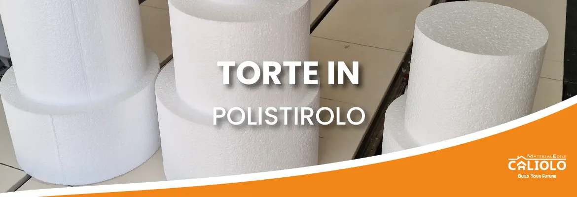 Torte in polistirolo
